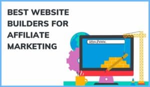 best-website-builders-for-affiliate-marketing