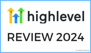gohighlevel review 2024