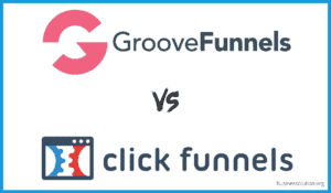 GrooveFunnels vs ClickFunnels