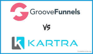 GrooveFunnels vs Kartra banner